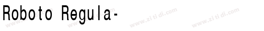 Roboto Regula字体转换